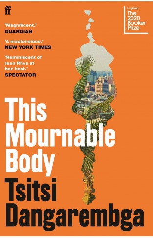 This Mournable Body: SHORTLISTED FOR THE BOOKER PRIZE 2020