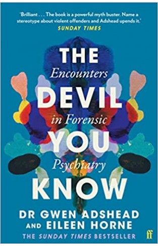 The Devil You Know - Stories of Human Cruelty and Compassion