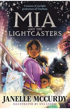 Mia and the Lightcasters