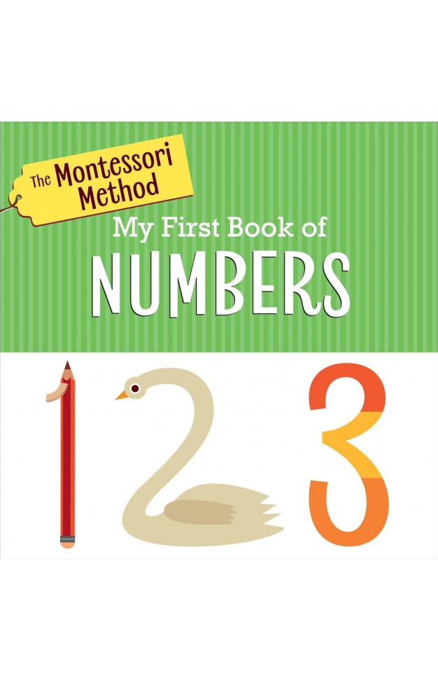 The Montessori Method: My First Book of Numbers