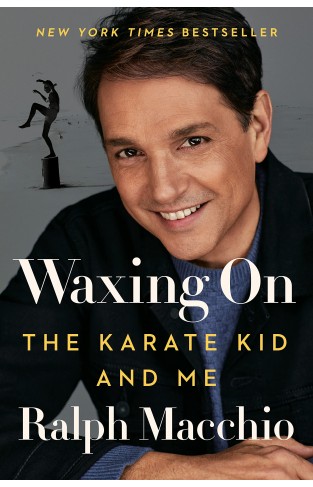 Waxing On: The Karate Kid and Me