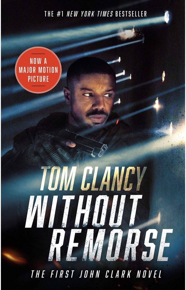 Without Remorse (Movie Tie-In) (John Clark Novel, A)