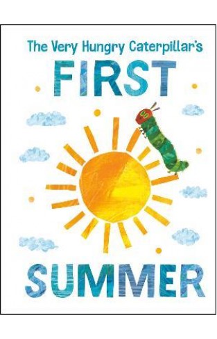 The Very Hungry Caterpillar's First Summer