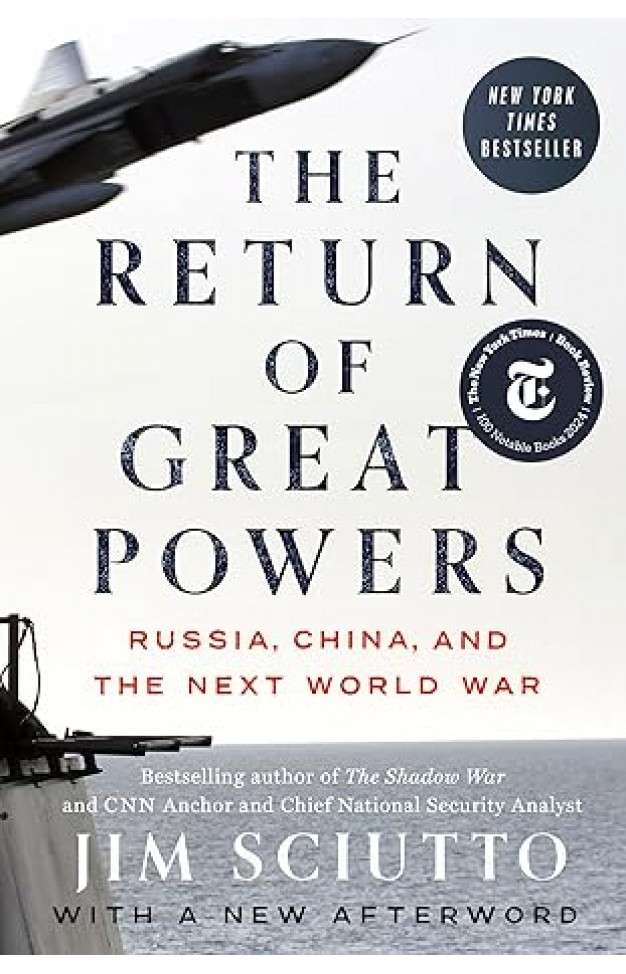 The Return of Great Powers: Russia, China, and the Next World War