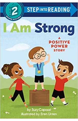 I Am Strong - A Positive Power Story