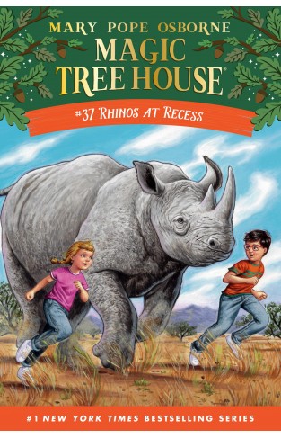 Rhinos at Recess: 37 (Magic Tree House)
