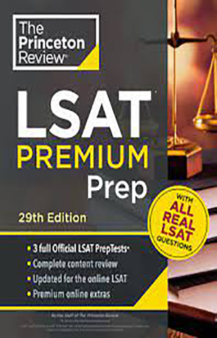 Princeton Review LSAT Premium Prep, 29th Edition - 3 Real LSAT PrepTests + Strategies & Review