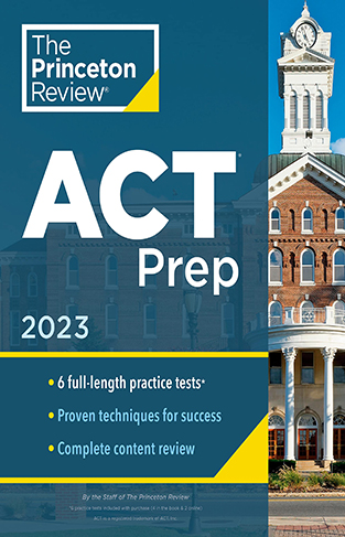 Princeton Review ACT Prep, 2023: