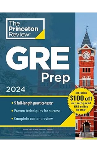 Princeton Review GRE Prep, 2024 - 5 Practice Tests + Review & Techniques + Online Features