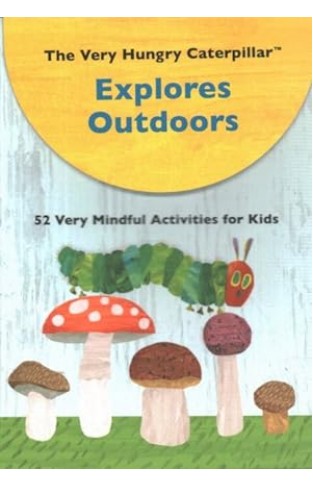 The Very Hungry Caterpillar Explores Outdoors