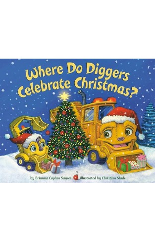 Where Do Diggers Celebrate Christmas?