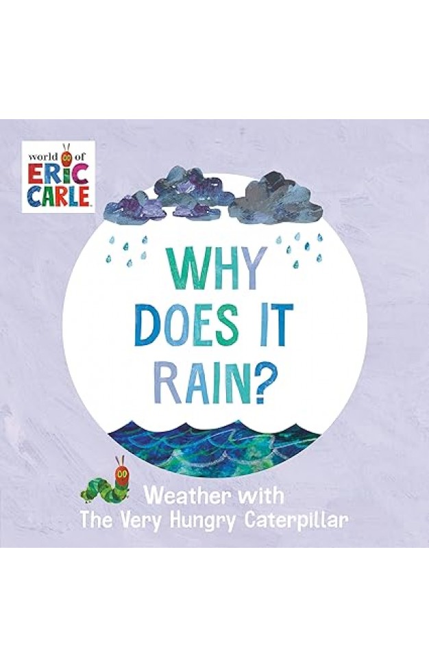Why Does It Rain? - Weather with The Very Hungry Caterpillar