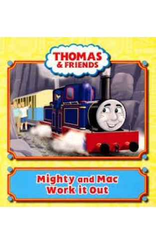 Thomas & Friends: Mighty & MAC Work it out