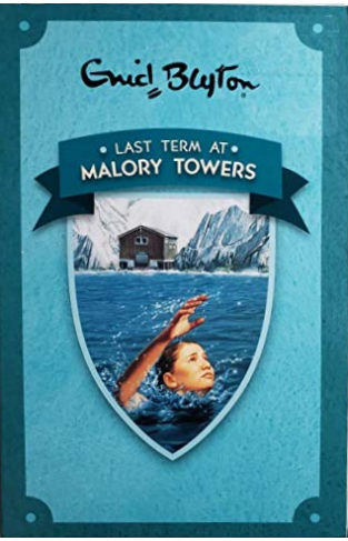 Enid Blyton Last Term At Malory Towers 6 -(PB)