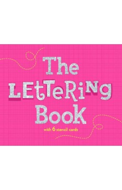 The Lettering Book  