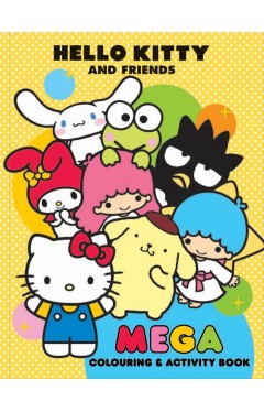 Hello Kitty and Friends - Mega Colouring Book