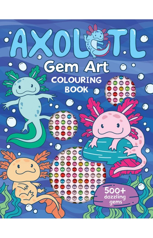 Gem Art Colouring Book - Axolotl