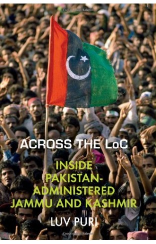 Across the LOC - Inside Pakistan-administered Jammu and Kashmir