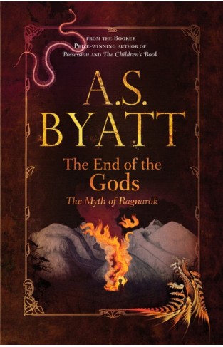 The End Of The Gods: The Myth Of Ragnarok