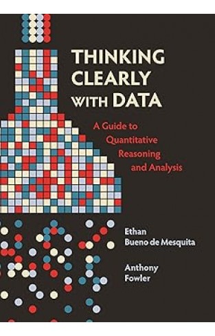 Thinking Clearly with Data