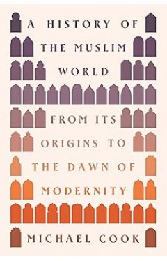 A History of the Muslim World