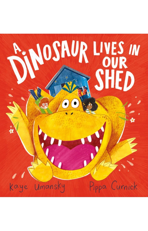 A Dinosaur Lives in our Shed