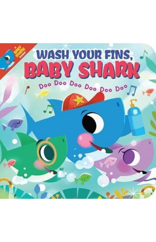 Wash Your Fins, Baby Shark! Doo Doo Doo Doo Doo Doo (BB)
