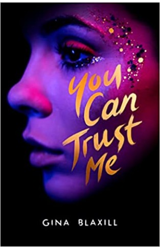 You Can Trust Me
