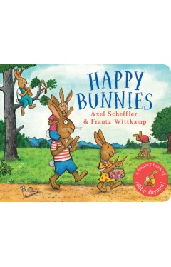 Happy Bunnies  A bouncy book of bunny rhymes