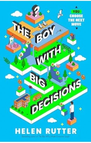 The Boy with Big Decisions