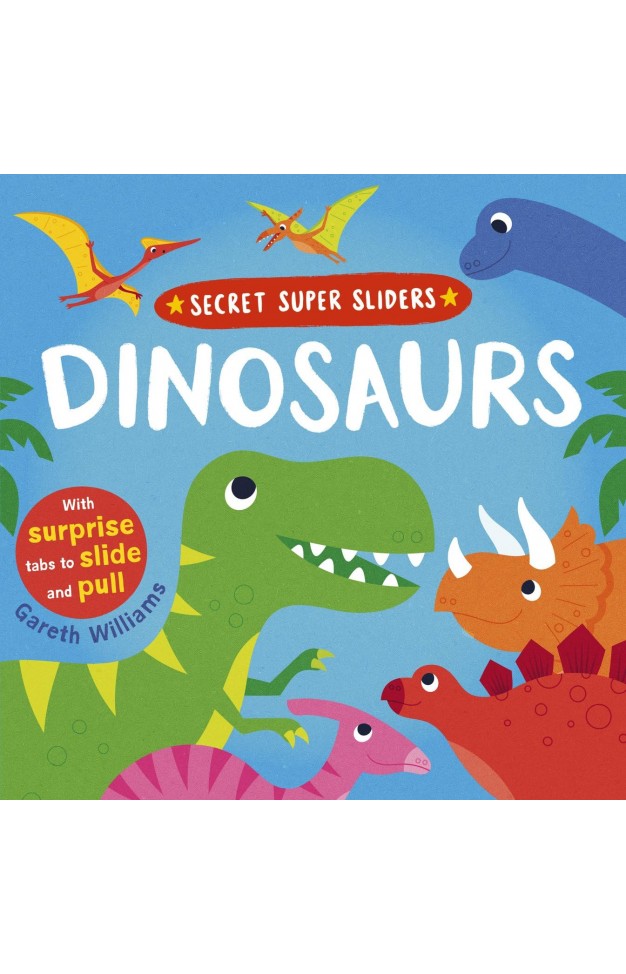 Secret Super Sliders Dinosaurs
