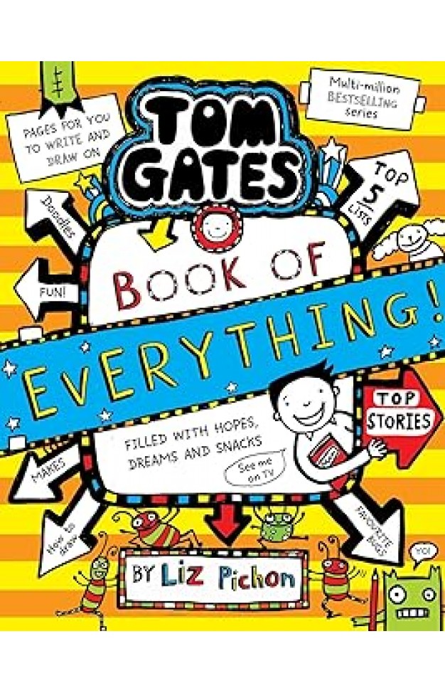Tom Gates: Tom Gates: Book Of Everything PB