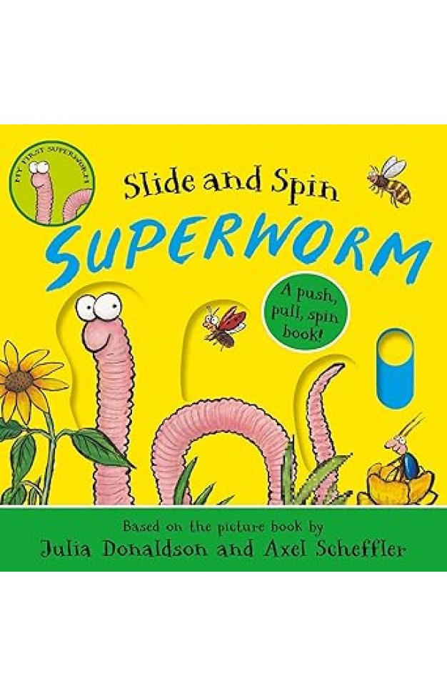 Superworm: Slide and Spin
