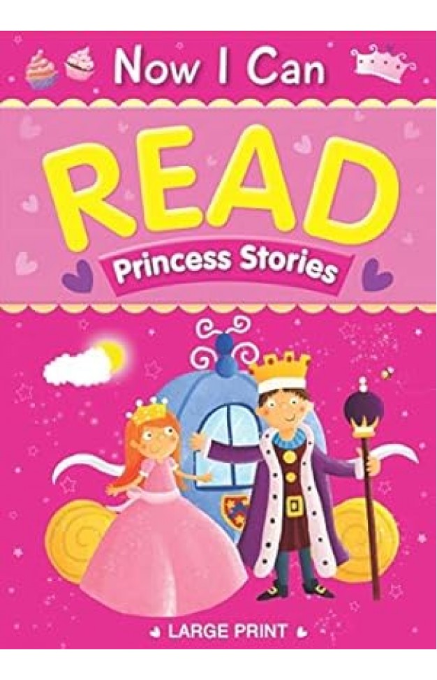 Now I Can Read Princess Stories