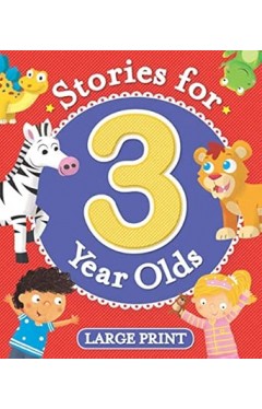 STORIES FOR THREE YEAR OLDS