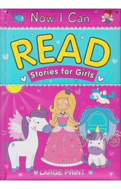 Now I can read - Stories for girls