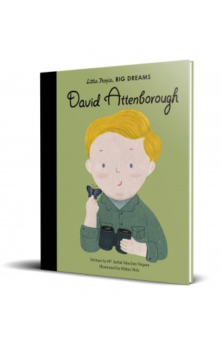 David Attenborough (Little People, BIG DREAMS)