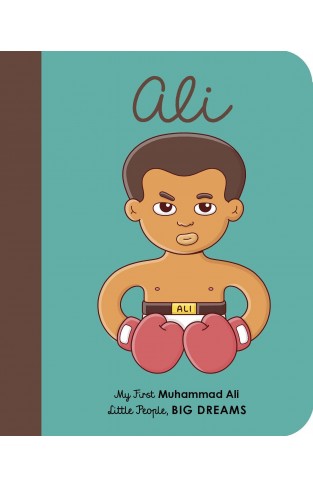 Muhammad Ali: My First Muhammad Ali