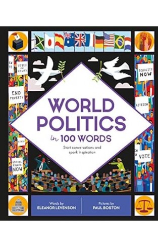 World Politics in 100 Words - Start Conversations and Spark Inspiration