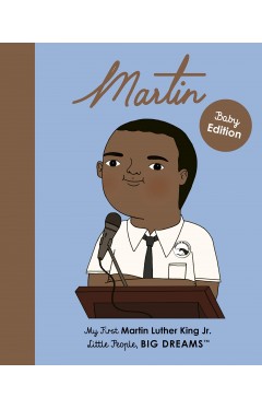 Martin Luther King Jr: My First Martin Luther King Jr.