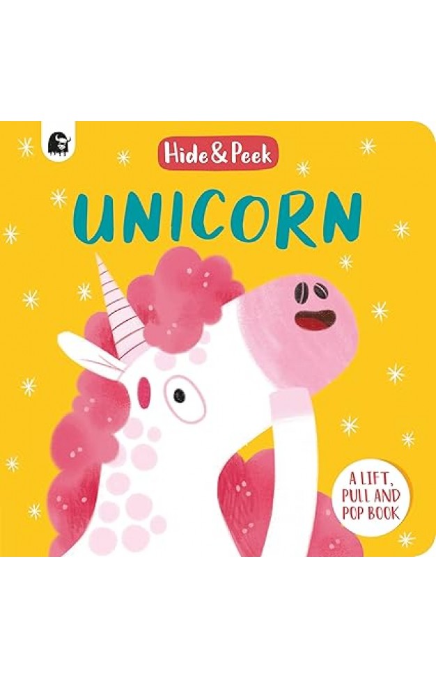 Unicorn - A Lift, Pull and Pop Book