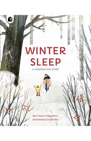 Winter Sleep: A Hibernation Story