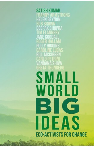 Small World, Big Ideas - Eco-Activists for Change