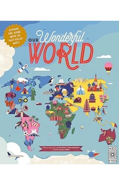 50 Maps of the World - Explore the Globe with 50 Fact-filled Maps!
