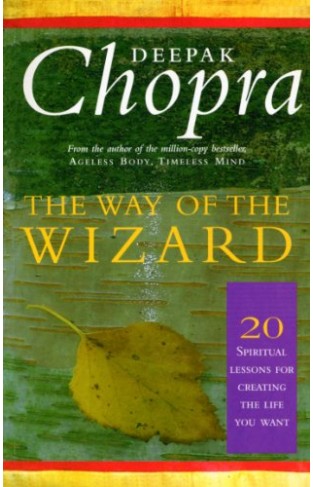 The Way of the Wizard - 20 Lessons for Living a Magical Life
