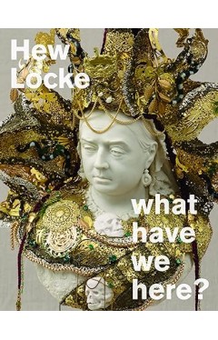 Hew Locke: what have we here? 