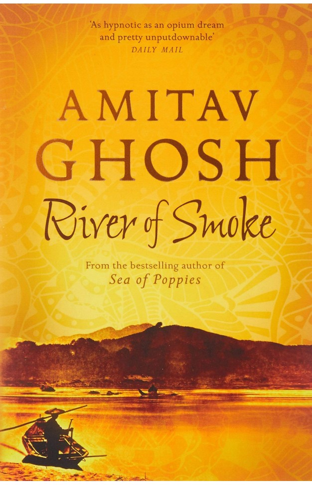 River of Smoke Ibis Trilogy 2 