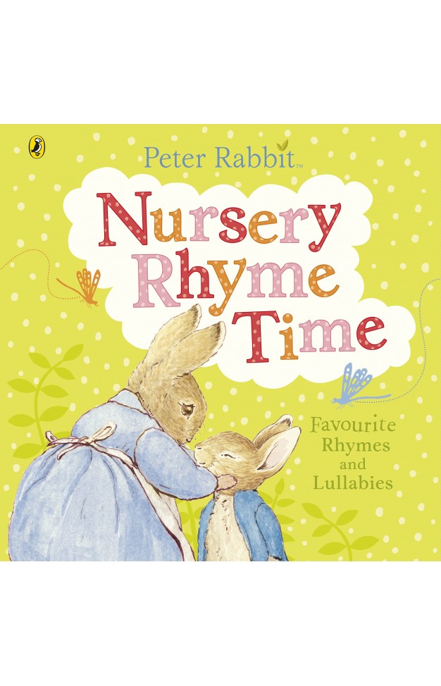 Nursery Rhymes Time - Favourite Rhymes and Lullabies to Share