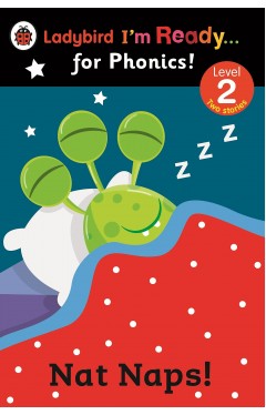 Ladybird Im Ready for Phonics Nat Naps Level 2 (Ladybird Im Ready ... for Phonics! Level 2)
