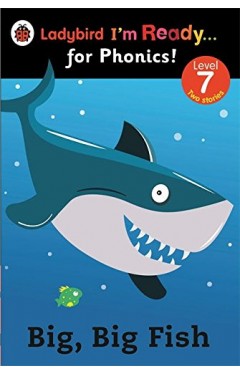 Ladybird Im Ready for Phonics Big Big Fish Level 7